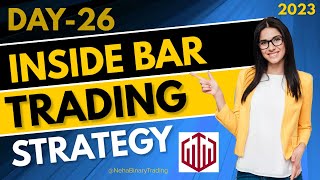 DAY 26 INSIDE BAR TRADING STRATEGY 2023 || @nehabinarytrading || Neha Binary || Quotex Live Trading