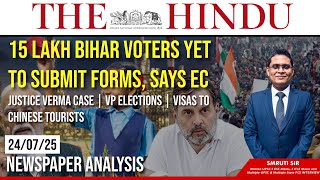 The Hindu Newspaper Analysis | 24/07/25 | FOR UPSC | By Smruti Ranjan Sir