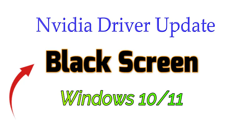 How to fix Nvidia Driver Update Black Screen in Windows 10/11