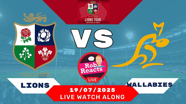 British & Irish Lions vs Australia Wallabies | 1st Test | LIVE WATCH ALONG
