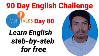 Josh talk english speaking course Day 80 josh skill app review in hindi