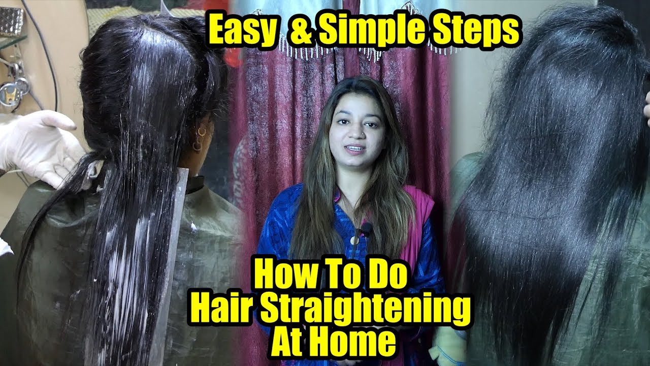 Permanent Hair Straightening At Home Without Any Professional's Help