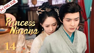 Princess Nirvana 14 (Guan Yue, He Shi) 💘Murdered by husband, revenge or re-love? | 涅槃郡主 | ENG SUB