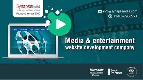 Media & entertainment website development company - SynapseIndia