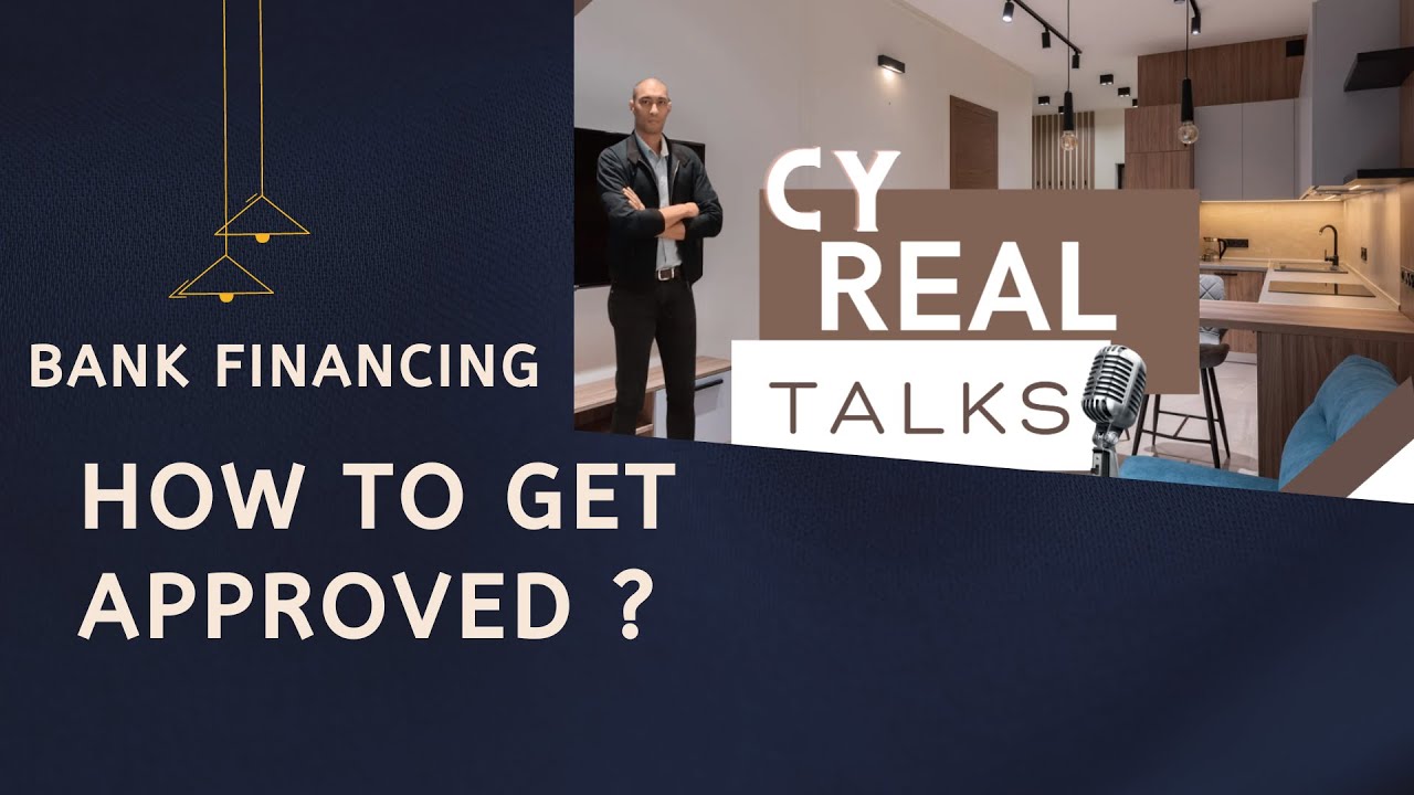 Bank Loan / Home Loan / Bank Financing. How to get approved and other