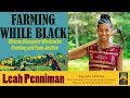 Farming While Black | Leah Penniman