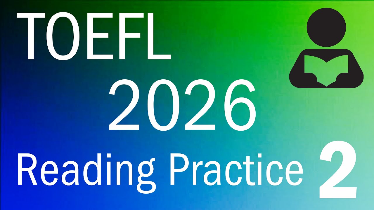 TOEFL 2026 Reading Practice 2