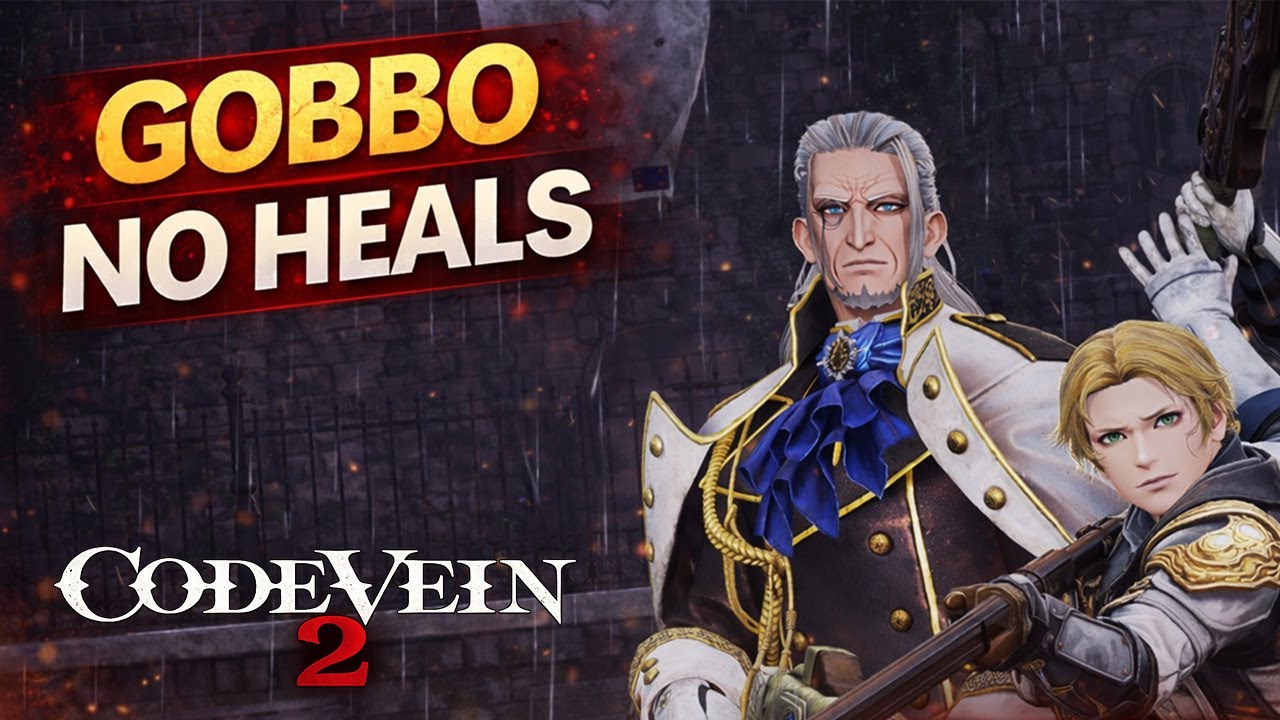 Gobbo & Oskar Boss Fight | Code Vein 2 | No Heals