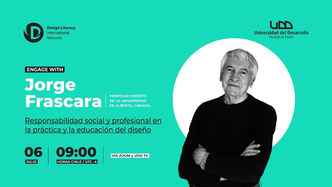 Charla Jorge Frascara: Responsabilidad social y profesional en la