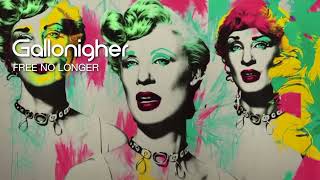 Gallonigher - Free No Longer