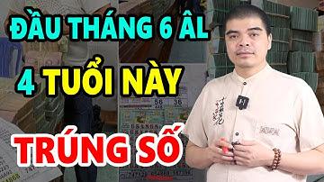 CHÚC MỪNG 4 Con Giáp TRÚNG SỐ Độc Đắc 2 Lần Tháng 6 Âm Lịch 2024, Nhà Rộng XE Sang Tiền Nhét Đầy Két