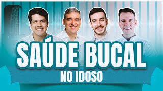 Saude Bucal no idoso