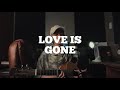 Love Is Gone (cover by Arthur Miguel)