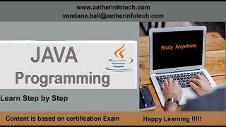 Learn JAVA Step by Step with Lab Sessions, this series is in accordance with oracle certification