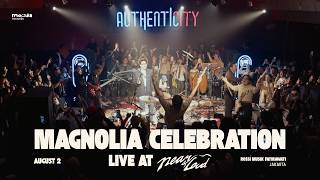 Magnolia Celebration Live at Near & Loud | Performance Highlights