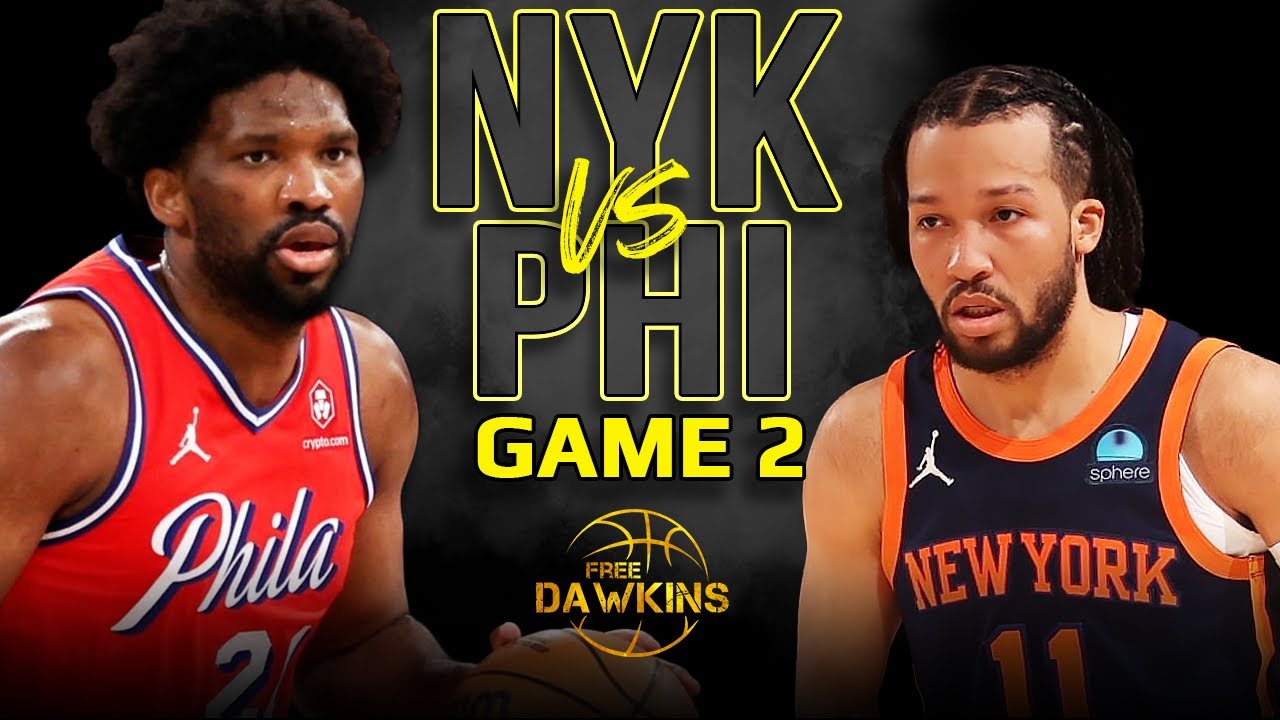 New York Knicks vs Philadelphia 76ers Game 2 Full Highlights | 2024 ...