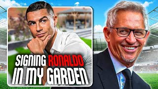 Signing Ronaldo In Gary's Garden | "I'm Trying To Secure The CR7 Deal!" | EP 70