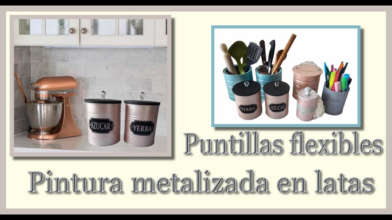 Cómo hacer PUNTILLAS FLEXIBLES - Cómo pintar latas con PINTURA METALIZADA - CREA tus PROPIOS COLORES