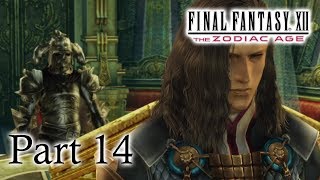 Final Fantasy XII The Zodiac Age - Part 14 ヴェイン・カルダス・ソリドール