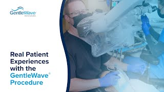 What’s It Like to Experience the GentleWave® Procedure? screenshot 4