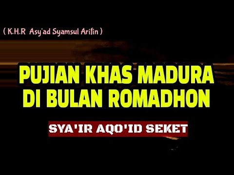KHAS MADURA Pujian di waktu bulan romadhon,,! AQO'ID SAEKET,#sholawat #pujian