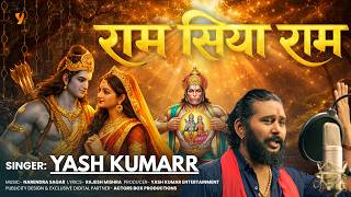 राम सिया राम 🚩| Yash Kumarr | Ram Siya Ram | New Devotional Song | Ram Bhajan 2026