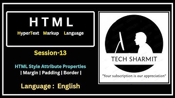 HTML Style Attribute: Margin, Padding, and Border Properties (Session-13) | Html tutorial |