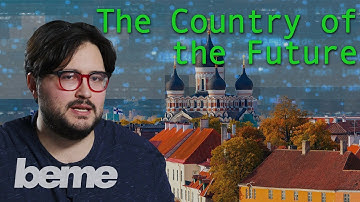 Estonia Built the Society of the Future from Scratch