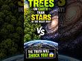 Earth Has More Trees Than Start?  😱 #amazingfacts#star#earth#space #sciencefacts#short#ytshorts