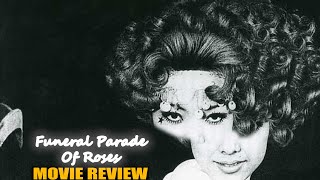 Funeral Parade of Roses (1969) | Movie Review | Japanese New Wave