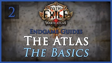 [Outdated] Path of Exile: The Atlas Guide [Part 2] - The Basics