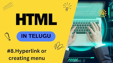 #8 HTML hyperlink Anchor Tag in Telugu | Anchor Tag in HTMl in Telugu | html course in Telugu