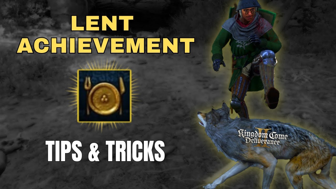Lent Achievement made EASY Kingdom Come Deliverance 2 YouTube