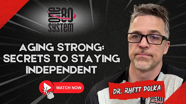 The Secrets to Healthy Aging: Expert Insights from Dr. Rhett Polka