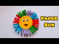 How to make sun with paper|Paper Sunflower|Art &amp; Craft