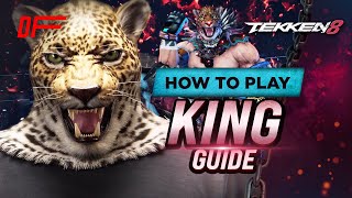 King guide by Jesandy | Tekken 8