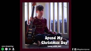 Sweet Mylo - Spend My Christmas Day (Away With You) [official audio]