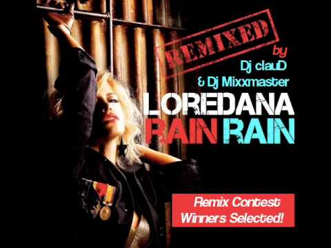 Loredana - Rain Rain | Dj clauD & Dj Mixxmaster Remix