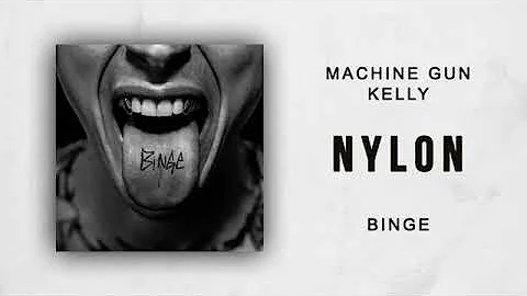Machine Gun Kelly - Nylon (Binge)  Eminem Diss
