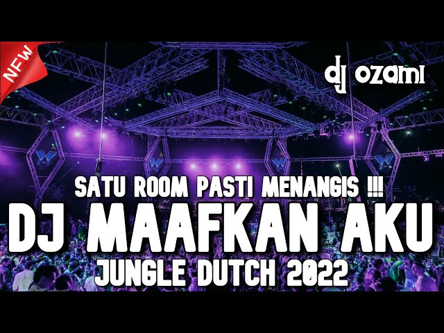 SATU ROOM PASTI MENANGIS !!! DJ MAAFKAN AKU X TIARA NEW JUNGLE DUTCH 2022 FULL BASS class=