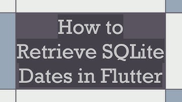 How to Retrieve SQLite Dates in Flutter