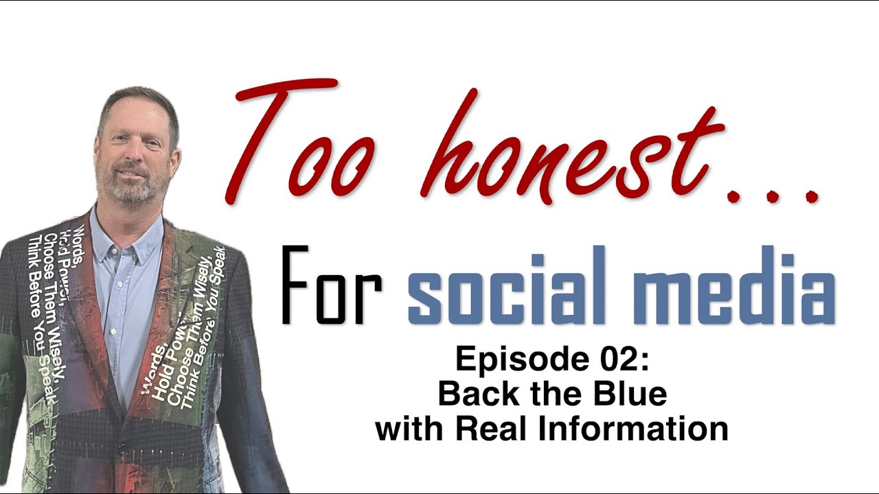 Back the Blue with Real Information - YouTube