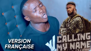 VERSION FRANÇAISE: Calling My Name (I'm ASoldier) - Live - Ebuka Songs by Gloire Winner