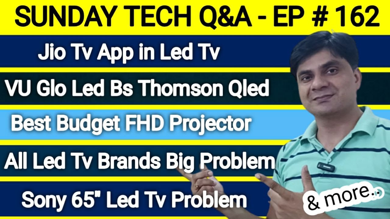 Problem in Sony TV Best Budget Projector Jio Tv App in Led Tv All Led Tv Brands big