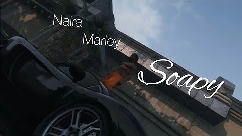 Naira Marley - Soapy (Official video)