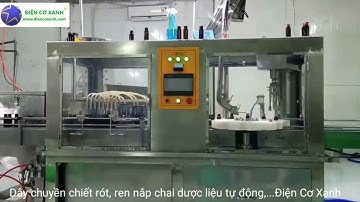 Dây chuyền chiết rót ren nắp chai thủy tinh tự động, chiết rót dược liệu