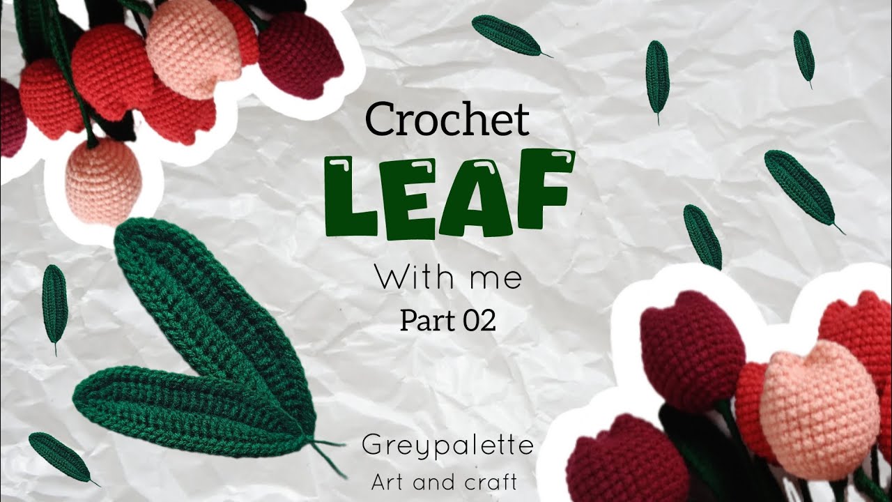 CROCHET A GREEN LEAF  || 🍃 easy to make, beginner friendly and easy 