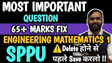 SPPU 65+ MARKS FIX ENGINEERING MATHEMATICS 1 | PRADEEP GIRI SIR