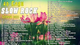 40 Lagu Slow Rock Terbaik 2022 - Lagu Slow Rock Terbaik Sepanjang Masa  - Lagu Nostalgia Malaysia💖💖💖