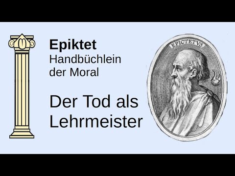 Epiktet // Handbüchlein der Moral // Der Tod der Lüste